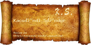 Kacsándi Sándor névjegykártya